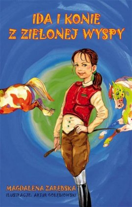 Ida i konie z zielonej wyspy