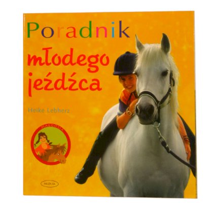 Poradnik młodego jeźdźca