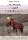Człowiek który słucha koni